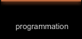Programmation